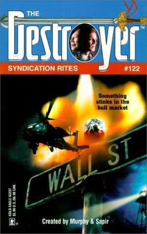 [The Destroyer 122] • The Destroyer - 122 - The Destroyer 122 - Syndication Rites